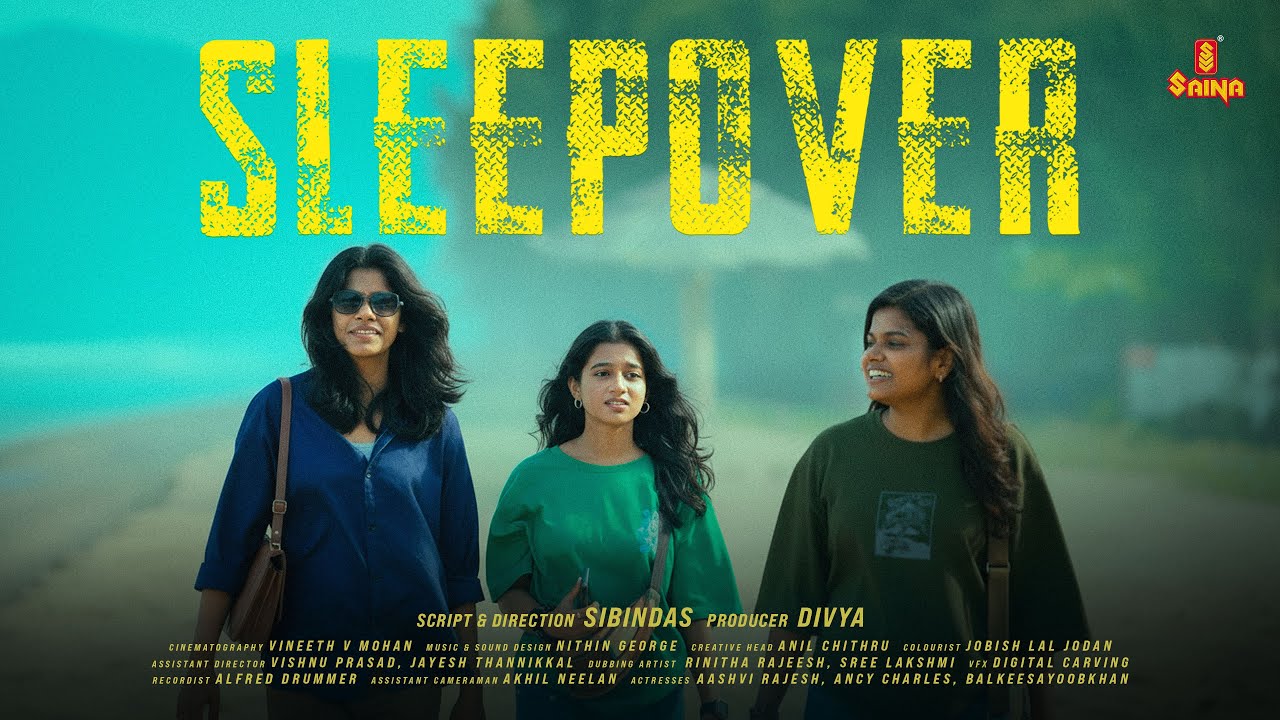 SLEEP OVER Short Film | Aashvi Rajesh | Ancy Charles | Balkeesayoobkhan | Sibindas
