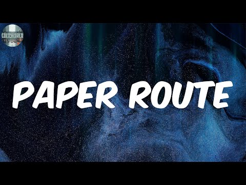 Paper Route (Lyrics) - Tafia