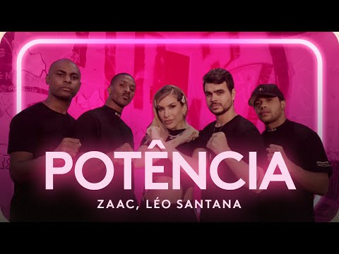 POTÊNCIA - LÉO SANTANA E ZAAC | Coreografia - Lore Improta