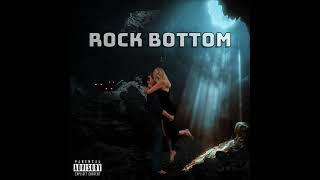 Rock Bottom Music Video