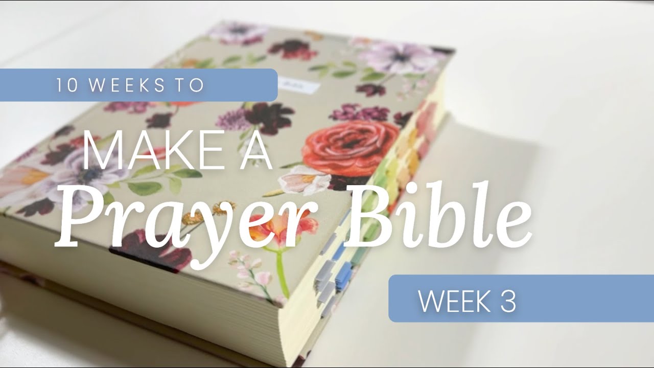 Prayer Bible Week 3 - Confidence/Courage