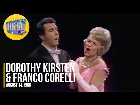 Dorothy Kirsten & Franco Corelli "O soave fanciulla" on The Ed Sullivan Show