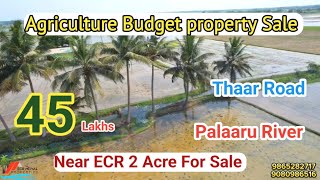 🆔 1262🌴2 ACRE ECR LOW BUDGET AGRICULTURE LAND FOR SALE 🌳 KOOVATHUR||EAST FACE||THAAR ROAD||MR.ASHI