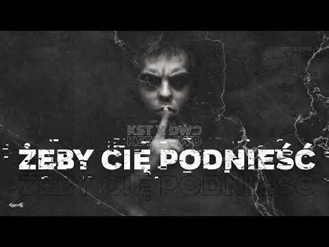 KST x DWD - Żeby Cię podnieść prod. Flame