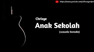 Download lagu Chrisye - Anak Sekolah (acoustic karaoke) mp3