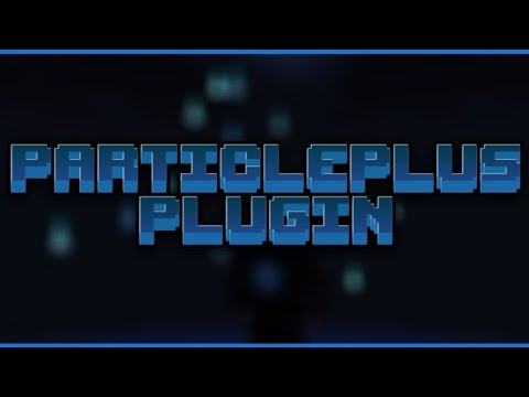 Particleplus V2 Minecraft Plugin Tutorial Particleplus Tutorial Minecraft Plugin