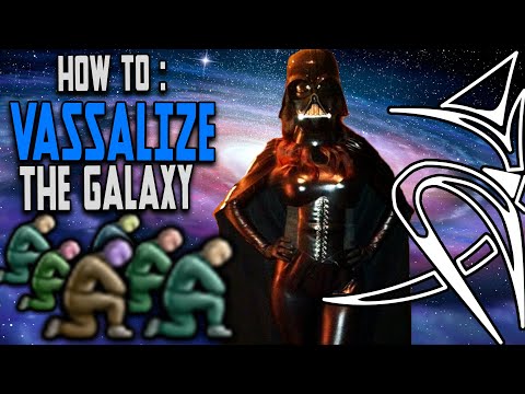 How to VASSALIZE the galaxy?! [Stellaris]