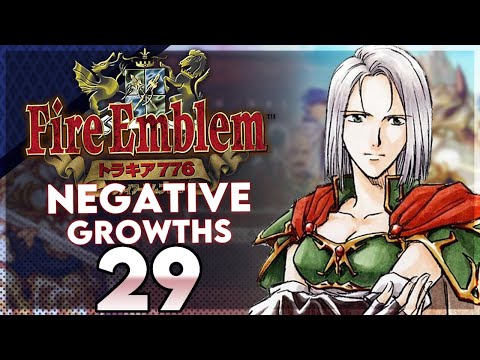 Run, Amalda, Run! Fire Emblem Thracia 776 Negative Growths Part 29