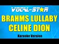 Celine Dion - Brahms Lullaby with Lyrics HD Vocal-Star Karaoke 4K