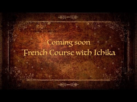 🇫🇷 French Course with Ichikai Language School - Coming soon❗️