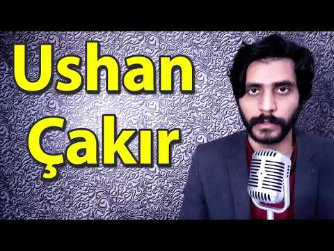 How To Pronounce Ushan Cakir