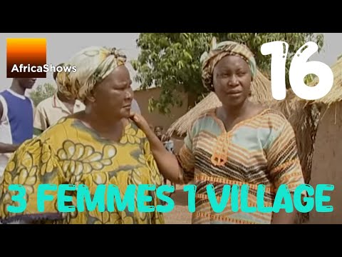 3 FEMMES 1 VILLAGE - épisode 16 - Feu Ladji