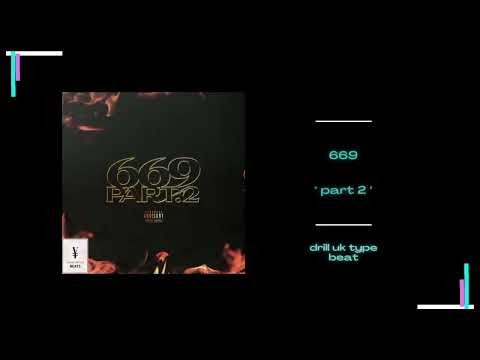 " Part 2 " 667 x lyonzon TYPE BEAT DRILL UK INSTRUMENTAL YOUNG ARTISTE