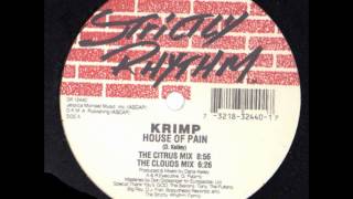 Krimp - House Of Pain (The Clouds Mix)