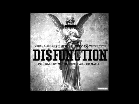 Young Scooter - Disfunction Feat. Future, Juicy J, & Young Thug (Prod. By Metro Boomin & 808 Mafia)