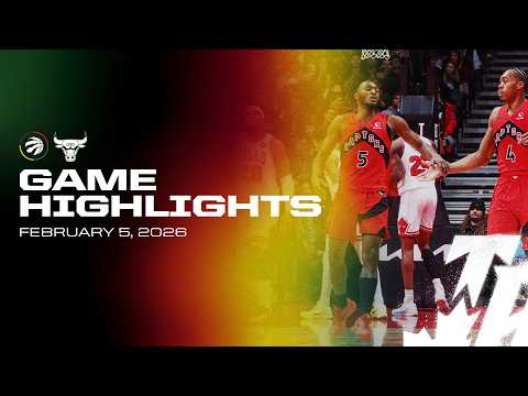 Raptors vs. Bulls Game Highlights | February 05, 2026