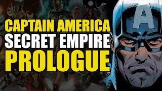 Marvel&#39;s Secret Empire Prelude (Secret Empire #0: Prologue)