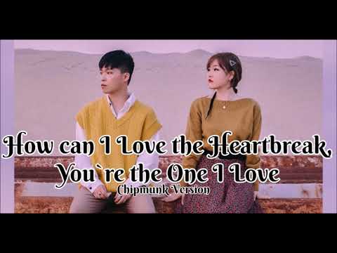AKMU - How Can I Love The Heartbreak, You're The One I Love [Chipmunk Version]
