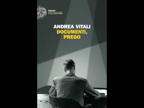 " Documenti, prego " di Andrea Vitali