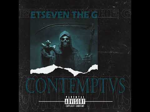 ETSEVEN - CONTEMPTVS ft. Raias Beats #LSPOTSTUDIOS