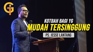 Download lagu MUDAH TERSINGGUNG? Ini Kotbah untuk Anda! - Ps Jesse Lantang mp3 Download lagu MUDAH TERSINGGUNG? Ini Kotbah untuk Anda! - Ps Jesse Lantang mp3