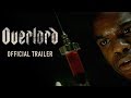 OVERLORD (2018)- Official Trailer - Paramount Pictures