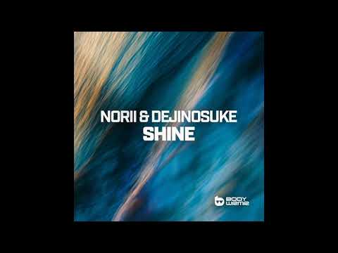 NORII & Dejinosuke - Shine