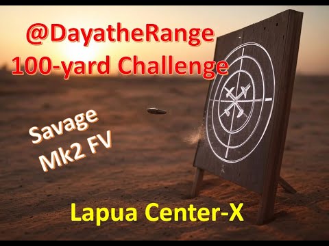 DATR 100 yard Challenge Savage Mk2 Lapua Center X #vortex #viper #pst @Dayattherange