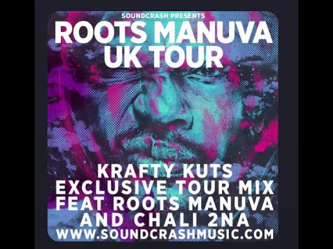 Krafty Kuts - Exclusive Tour Mix feat  Roots Manuva and Chali 2na