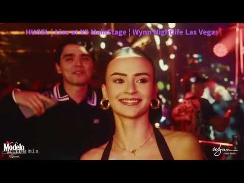 HUGEL ¦ Live at XS MainStage ¦ Wynn Nightlife Las Vegas