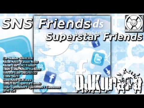 DJKurara - Superstar Friends