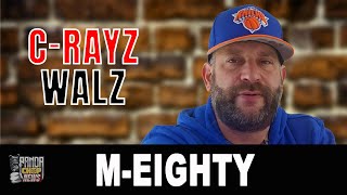 M-Eighty EXPOSES C-Rayz Walz In His New Book! [Part 10]
