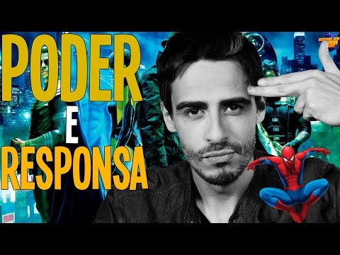 Poder e responsabilidade pra quê?