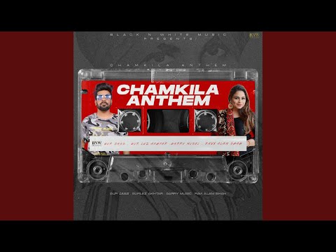 Chamkila Anthem