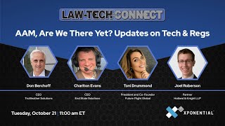 AAM, Are We There Yet?: Updates on Tech & Regs - Law-Tech Connect 2025