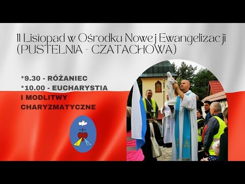 Różaniec, Msza Święta, Modlitwa Charyzmatyczna. Transmisja Online. 11.11.2022  Godz. 09:30