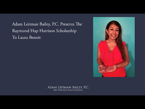 Adam Leitman Bailey, P.C. Presents the Raymond Hap Harrison Scholarship To Laura Benoit testimonial video thumbnail