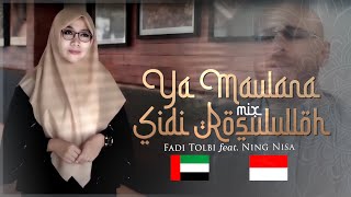Download lagu Ya Maulana Mix Sidi Rosululloh Fadi Tolbi feat Nin... mp3