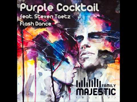 Purple Cocktail feat. Steven Taetz - Flash Dance (Afrojack remix)