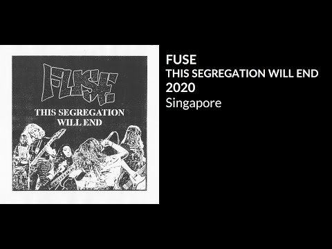 Fuse - This Segregation Will End (Full Stream)
