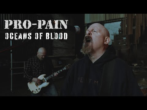 PRO-PAIN - Oceans Of Blood (Official Video) | Napalm Records