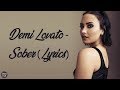Demi Lovato - Sober (Lyrics) Demi Lovato - Sober (Lyrics)
