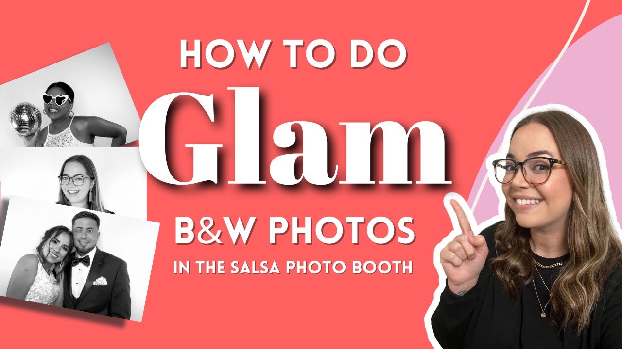 Watch video How to do Glam (Black and White Photos) in the Salsa Photo Booth Now How to do Glam (Black and White Photos) in the Salsa Photo Booth