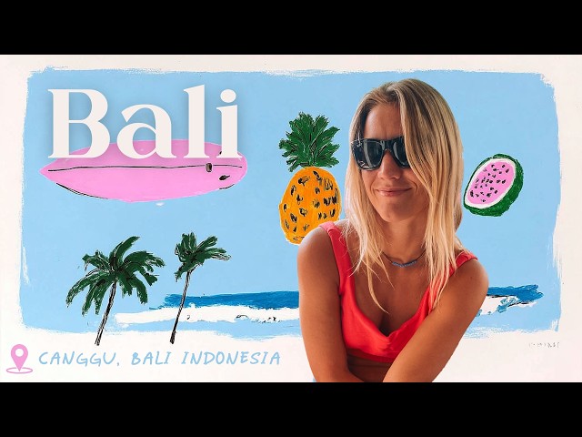 Travel vlog - what a chill week looks like in CANGGU, BALI