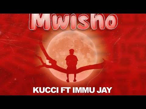 Kucci tz ft Immu Jay - Mwisho (Official lyrics video)
