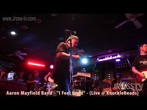 James Ross @ Aaron Mayfield Band - "I Feel Good" - www.Jross-tv.com (St. Louis)