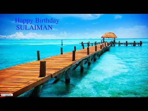 Sulaiman   Nature & Naturaleza - Happy Birthday