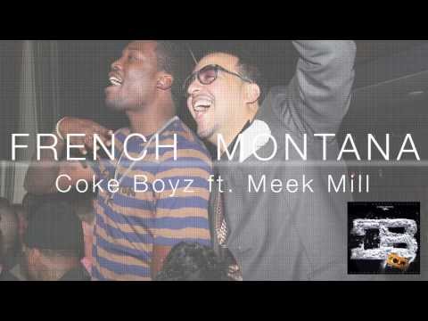 French Montana - Coke Boyz ft Meek Mill (Coke Boys 4) HD