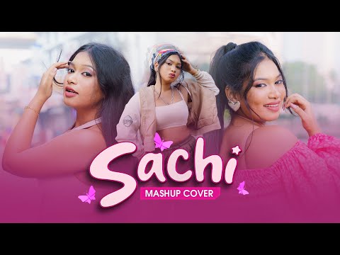 Sachini Chamodya - SACHI Sinhala Mashup  Official Music Video