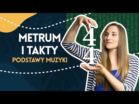 METRUM I TAKTY | Podstawy muzyki